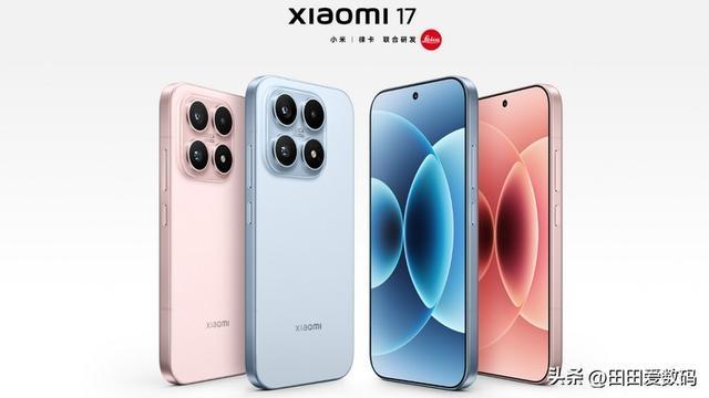 小米 17 系列发布：机背副屏幕多元法Leica 相机再进化